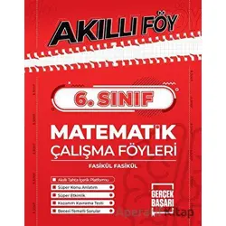 6. Sınıf Matematik Akıllı Föy - Kolektif - Gerçek Başarı Yayınları