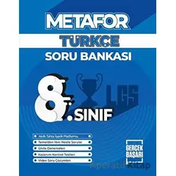 Metafor 8. Sınıf Türkçe Soru Bankası - Kübra Yurtçu - Gerçek Başarı Yayınları