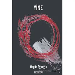 Yine - Özgür Ağaoğlu - Büyülüdağ Yayınları