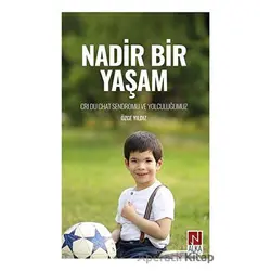 Nadir Bir Yaşam - Özge Yıldız - Alka Yayınevi