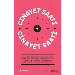 Cinayet Saati - Müge Yücelsin - Edisyon Kitap