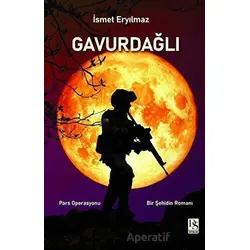 Gavurdağlı - İsmet Eryılmaz - DS Yayınları