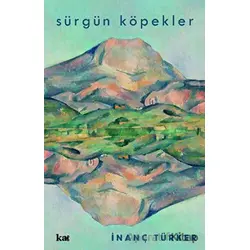 Sürgün Köpekler - İnanç Türker - Kurmaca Akademi