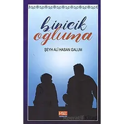 Biricik Oğluma - Şeyh Ali Hasan Galum - Mir Yayınları