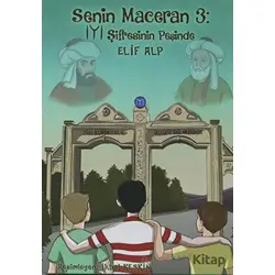 Senin Maceran 3: IYI Şifresinin Peşinde - Elif Alp - Mercan Çocuk Yayınları