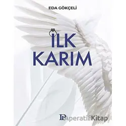 İlk Karım - Eda Gökçeli - Potink Kitap
