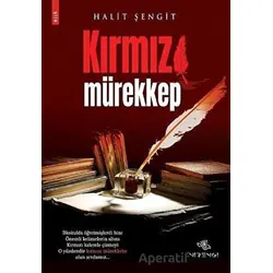 Kırmızı Mürekkep - Halit Şengit - Nirengi Yayınları