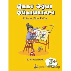 Anne Oğul Günlükleri - Fatima Yıldız Erkan - Otantik Kitap
