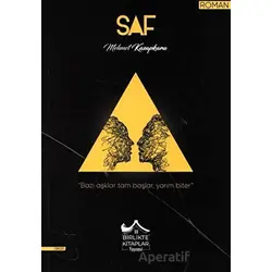 Saf - Mehmet Kasapkara - Birlikte Kitaplar Yayınevi