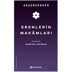 Erenlerin Makamları - Akşemseddin - H Yayınları