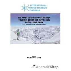 The First International Winter Tourism Congress (IWTC 2019) Proceeding Book