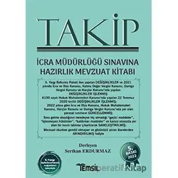 Takip İcra Müdürlüğü Sınavına Hazırlık Mevzuat Kitabı - Sertkan Erdurmaz - Temsil Kitap