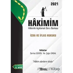 Hakimim İcra ve İflas Hukuku - Hakimlik Açıklamalı Soru Bankası 2021 - Serhat Güven - Temsil Kitap