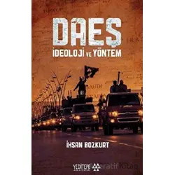 Daeş İdeoloji ve Yöntem - İhsan Bozkurt - Yeditepe Akademi