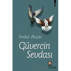 Güvercin Sevdası - İmdat Avşar - Tedev Yayınları