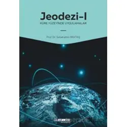 Jeodezi -1 Küre yüzeyinde uygulamalar - Sebahattin Bektaş - Atlas Akademi