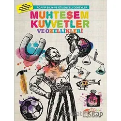 Muhteşem Kuvvetler ve Özellikleri - Mike Clark - The Kitap Çocuk