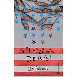 Gökyüzünün Derisi - Elena Poniatowska - Othello Yayıncılık