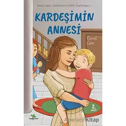 Kardeşimin Annesi - Emel Can - Lepisma Sakkarina Yayınları