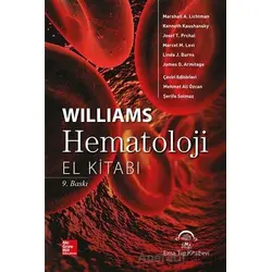 Williams Hematoloji El Kitabı - James O. Armitage - EMA Tıp Kitabevi
