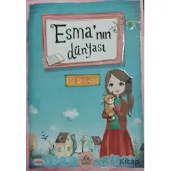 Esma’nın Dünyası - Elif Sevinçgül - Cağaloğlu Yayınevi