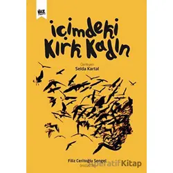İçimdeki Kırk Kadın - Kolektif - Biz Kitap