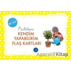 Kendim Yapabilirim Flaş Kartları - Kolektif - Multibem Yayınları