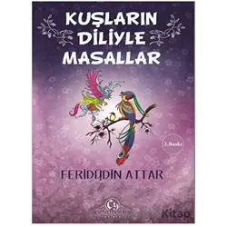 Kuşların Diliyle Masallar - Feridüddin Attar - Cağaloğlu Yayınevi