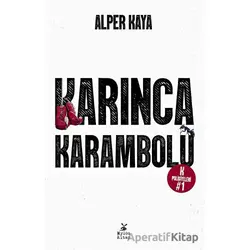 Karınca Karambolü - Alper Kaya - Mylos Kitap