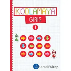 Kodlamaya Giriş 1 - Kolektif - Multibem Yayınları