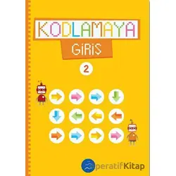 Kodlamaya Giriş 2 - Kolektif - Multibem Yayınları