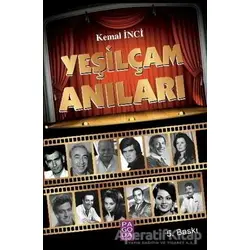 Yeşilçam Anıları - Kemal İnci - Pagoda Yayınları