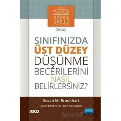 Sınıfınızda Üst Düzey Düşünme Becerilerini Nasıl Belirlersiniz ?