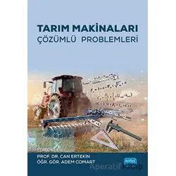 Tarım Makinaları Çözümlü Problemleri - Kolektif - Nobel Akademik Yayıncılık