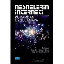 Nesnelerin İnterneti - Çelebi Uluyol - Nobel Akademik Yayıncılık
