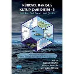 Küresel Bakışla Kutup Çağı Dizisi - 5 - Emre Erdemir - Nobel Akademik Yayıncılık