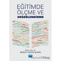 Eğitimde Ölçme ve Değerlendirme - Kolektif - Nobel Akademik Yayıncılık