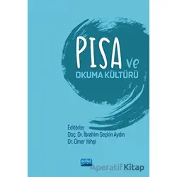 PISA ve Okuma Kültürü - Kolektif - Nobel Akademik Yayıncılık