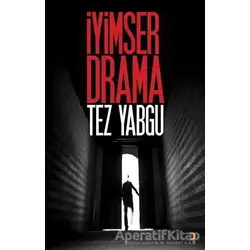 İyimser Drama - Tez Yabgu - Cinius Yayınları