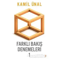 Farklı Bakış Denemeleri -1 - Kamil Ünal - Cinius Yayınları
