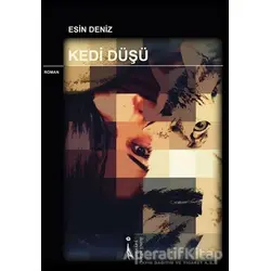 Kedi Düşü - Esin Deniz - İkinci Adam Yayınları
