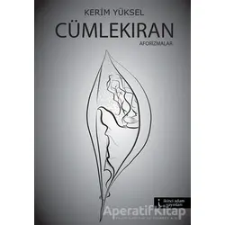 Cümlekıran - Kerim Yüksel - İkinci Adam Yayınları