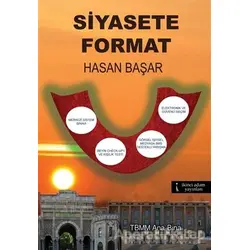 Siyasete Format - Hasan Başar - İkinci Adam Yayınları