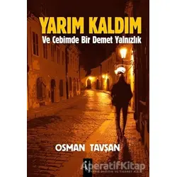 Yarım Kaldım - Osman Tavşan - İkinci Adam Yayınları