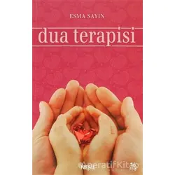 Dua Terapisi - Esma Sayın - Nesil Yayınları