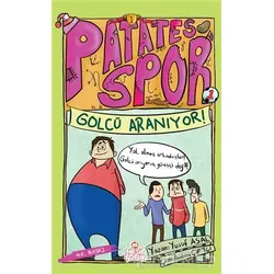 Golcü Aranıyor! - Patates Spor 1 - Yusuf Asal - Nesil Çocuk Yayınları