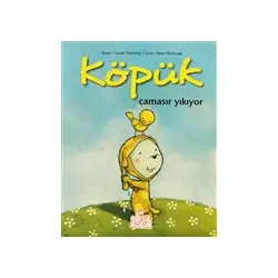 Köpük Çamaşır Yıkıyor - Carole Tremblay - Nesil Çocuk Yayınları