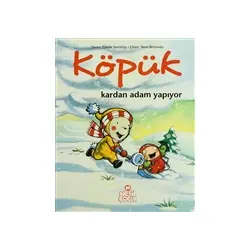 Köpük Kardan Adam Yapıyor - Carole Tremblay - Nesil Çocuk Yayınları