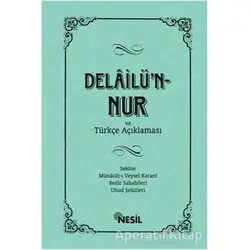 Delailün-Nur - Kenan Demirtaş - Nesil Yayınları