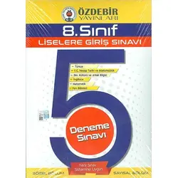 Özdebir 8.Sınıf Liselere Giriş Sınavı 5 Deneme Sınavı